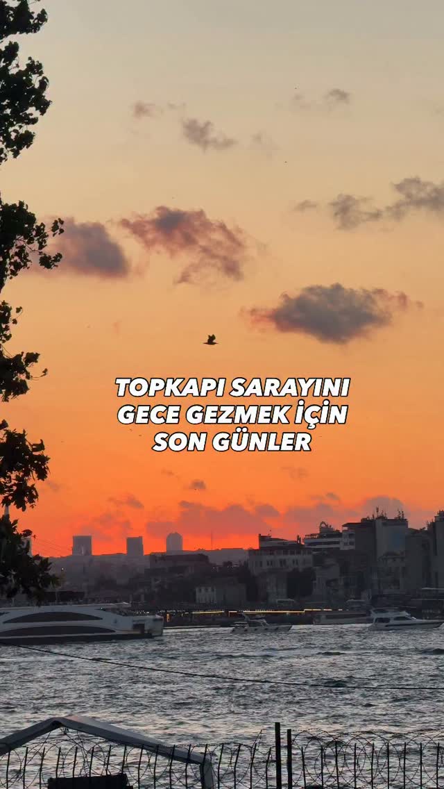 Topkapı Sarayı’nda gece gezmeleri tamamen kaldırılmadı,